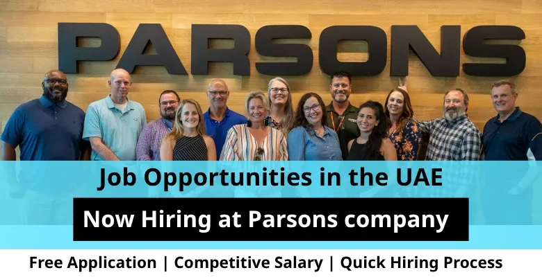 Jobs at Parsons company in the UAE