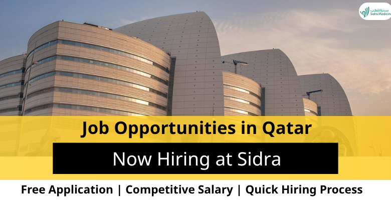 Jobs at Sidra in Qatar