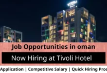 Jobs at Tivoli Hotel in Oman