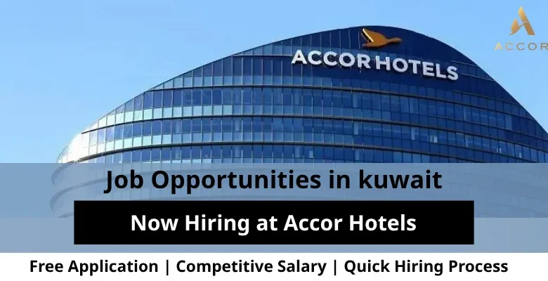 Jobs at Accor Hotels in Kuwait