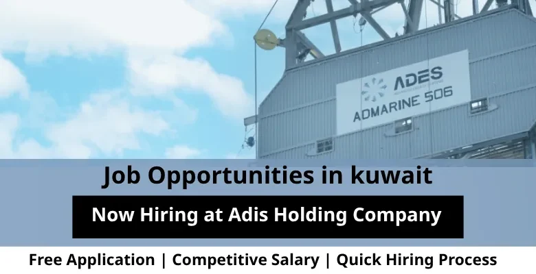 Jobs at Adis Holding in Kuwait