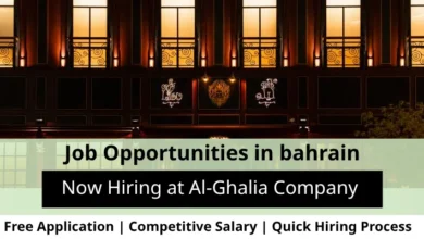 Jobs at Al-Ghalia Company in Bahrain