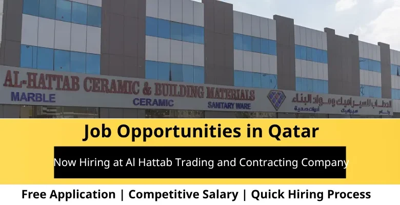 Jobs at Al Hattab Trading in Qatar