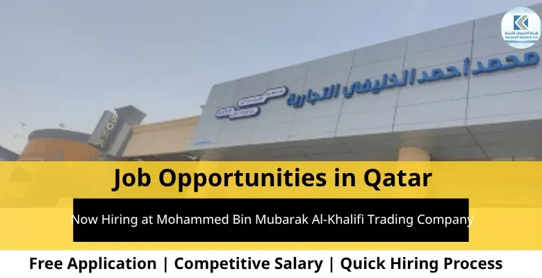 Jobs at Al-Khalifi Trading in Qatar