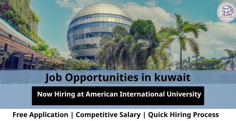 Jobs at American International in Kuwait