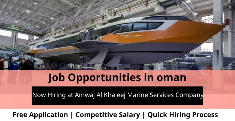 Jobs at Amwaj Al Khaleej in Oman