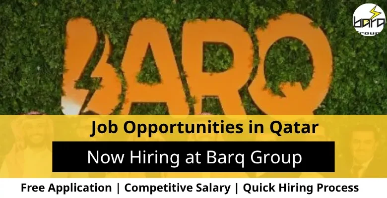 Jobs at Barq Group in Qatar