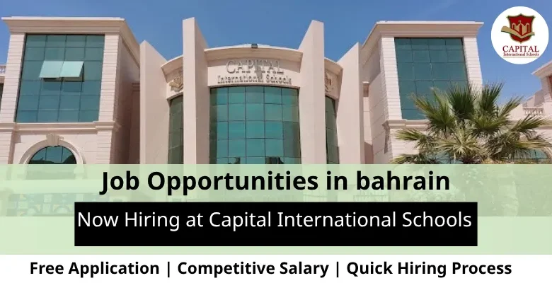Jobs at Capital International in Bahrain