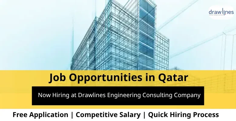 Jobs at Drawlines Engineering in Qatar