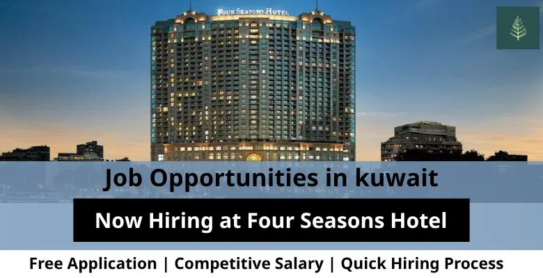 Jobs at Four Seasons in Kuwait
