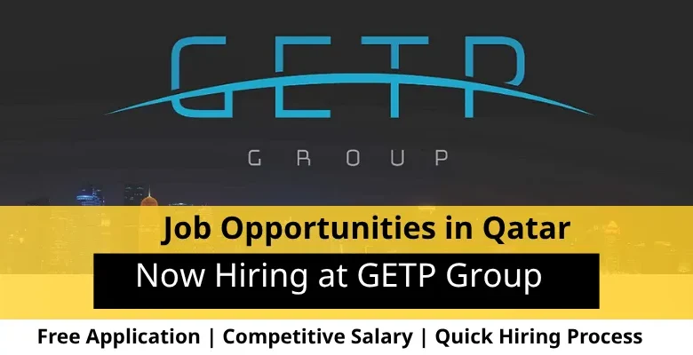 Jobs at GETP Group in Qatar