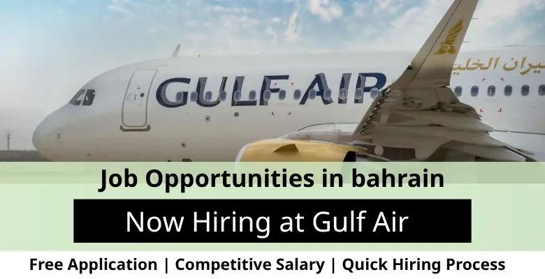 Jobs at Gulf Air in Bahrain