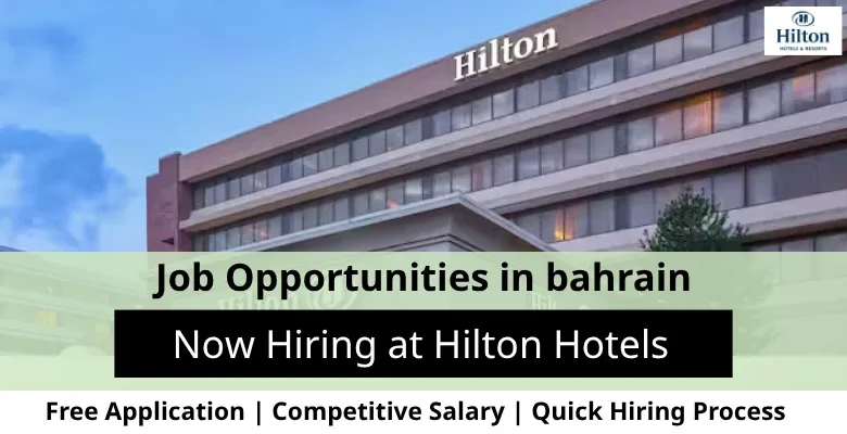 Jobs at Hilton in Bahrain