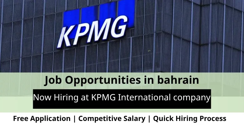Jobs at KPMG International in Bahrain