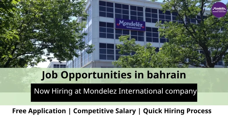 Jobs at Mondelez International in Bahrain