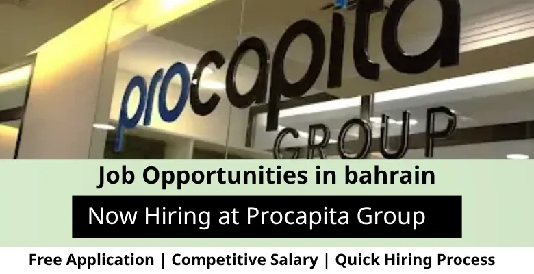 Jobs at Procapita Group in Bahrain