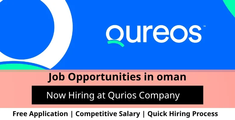 Jobs at Qurios Company in Oman
