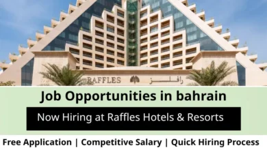 Jobs at Raffles Hotels in Bahrain