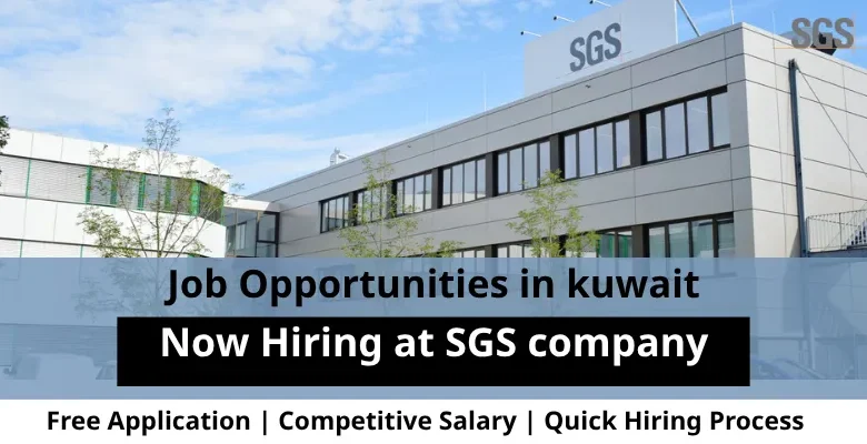 Jobs at SGS company in Kuwait
