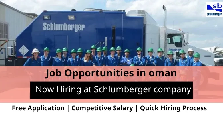 Jobs at Schlumberger in Oman