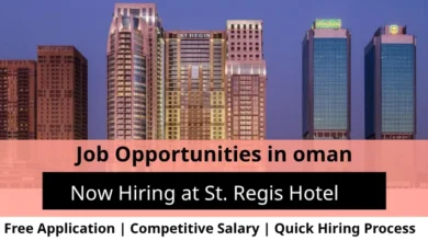 Jobs at St. Regis Hotel in Oman