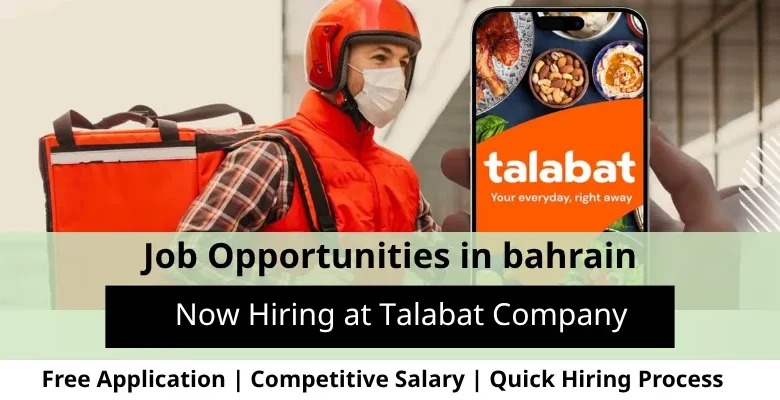 Jobs at Talabat Company in Bahrain