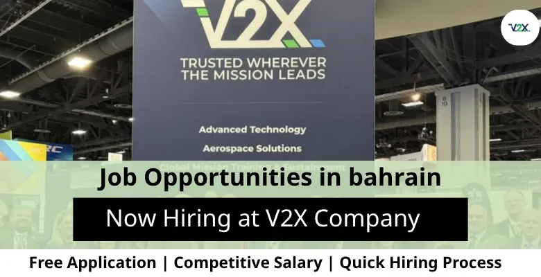 Jobs at V2X Company in Bahrain