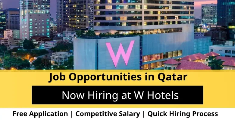 Jobs at W Hotels in Qatar