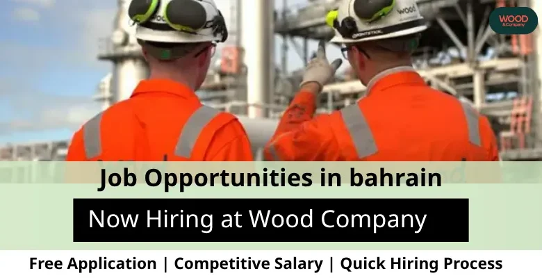 Jobs at Wood company in Bahrain