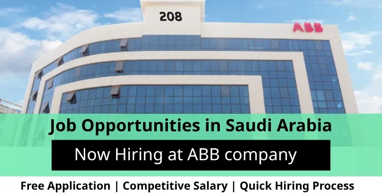 Jobs at ABB company in Saudi Arabia