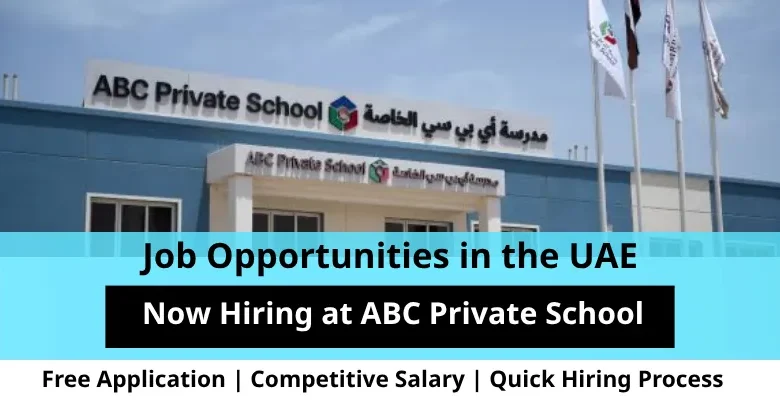 Jobs at ABC Private School in the UAE