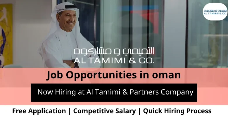 Jobs at Al Tamimi & Partners in Oman