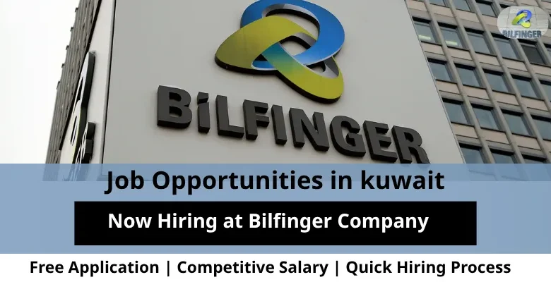 Jobs at Bilfinger Company in Kuwait