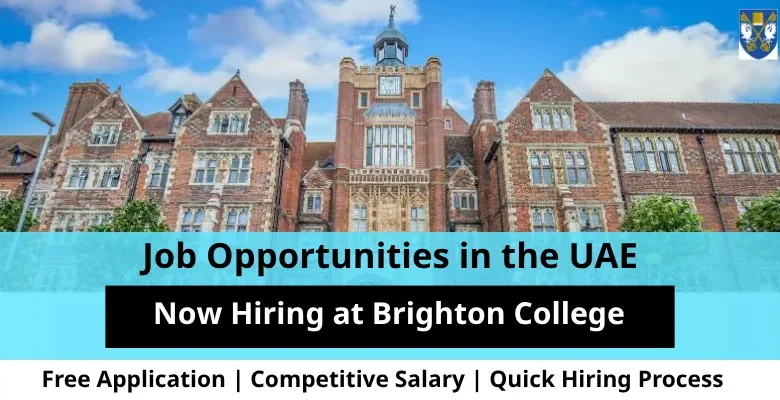 Jobs at Brighton College in the UAE