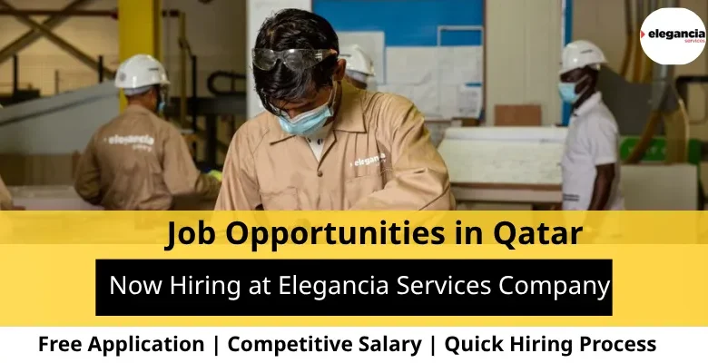 Jobs at Elegancia Services in Qatar