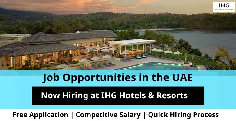 Jobs at IHG Hotels & Resorts in the UAE