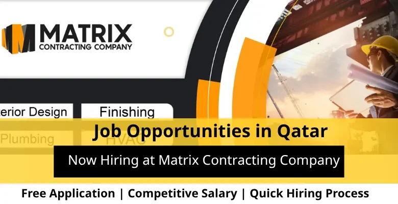 Jobs at Matrix Contracting in Qatar