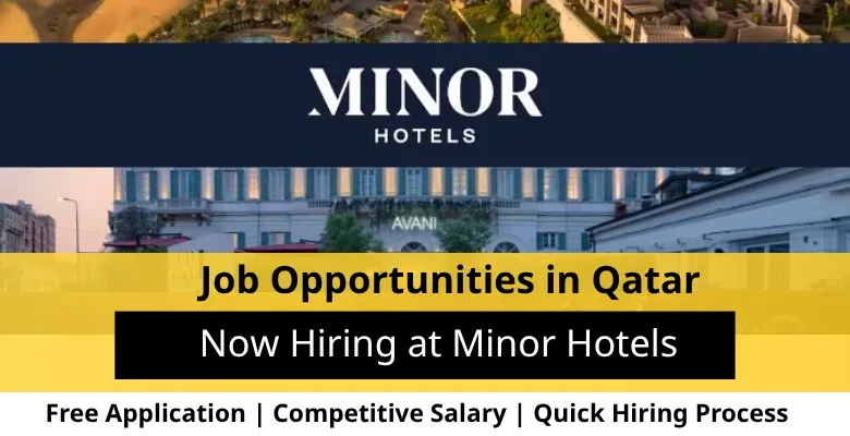 Jobs at Minor Hotels in Qatar
