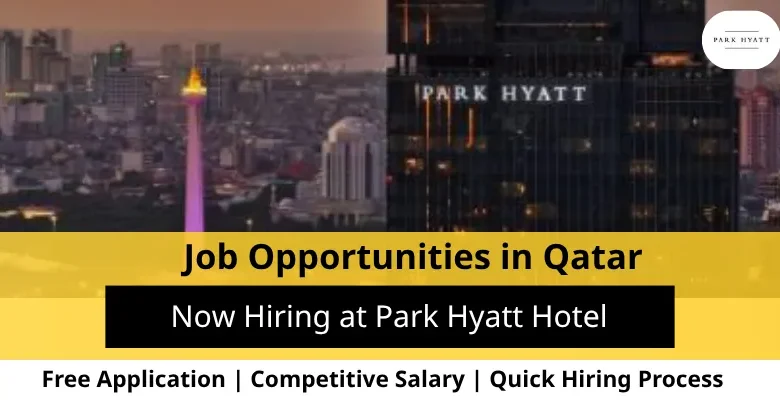Jobs at Park Hyatt Hotel in Qatar