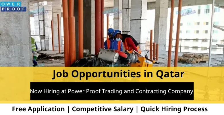 Jobs at Power Proof Trading in Qatar