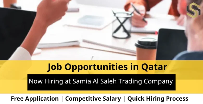 Jobs at Samia Al Saleh in Qatar