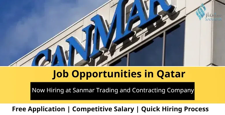 Jobs at Sanmar Trading in Qatar