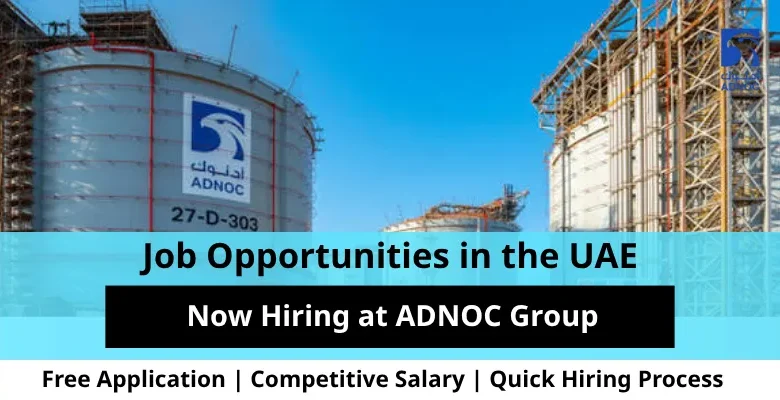 Jobs at ADNOC Group in the UAE