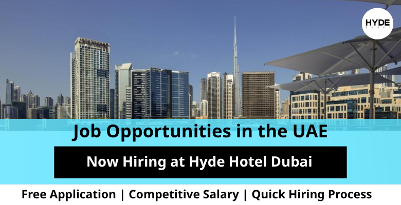 Jobs at Hyde Hotel in the UAE