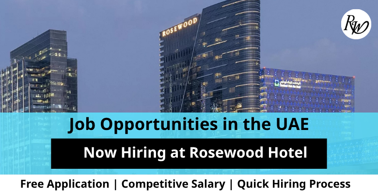 Jobs at Rosewood Hotel in the UAE