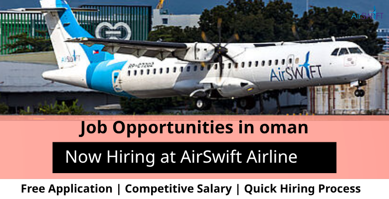Jobs at AirSwift Airline in Oman