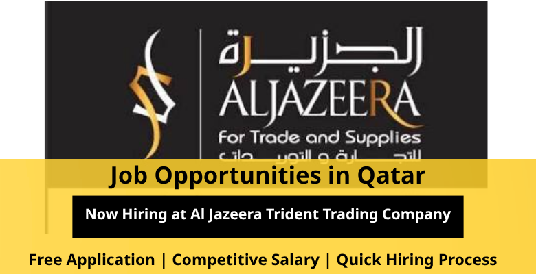Jobs at Al Jazeera Trident Trading in Qatar