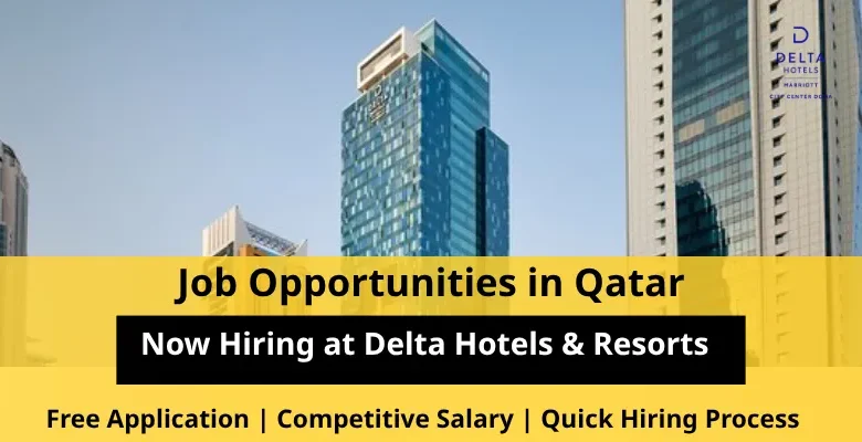 Jobs at Delta Hotels in Qatar