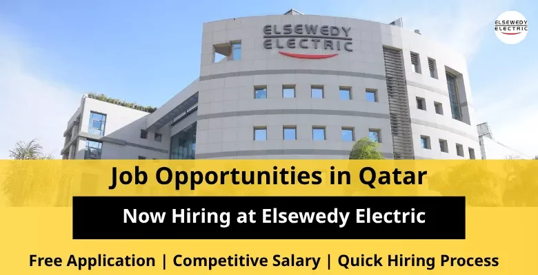 Jobs at Elsewedy Electric in Qatar