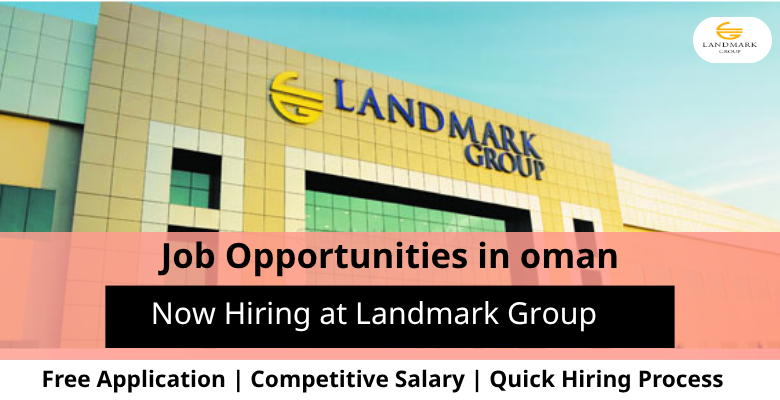 Jobs at Landmark Group in Oman